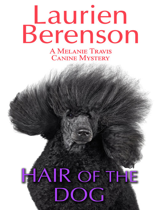 Title details for Hair of the Dog by Laurien Berenson - Wait list